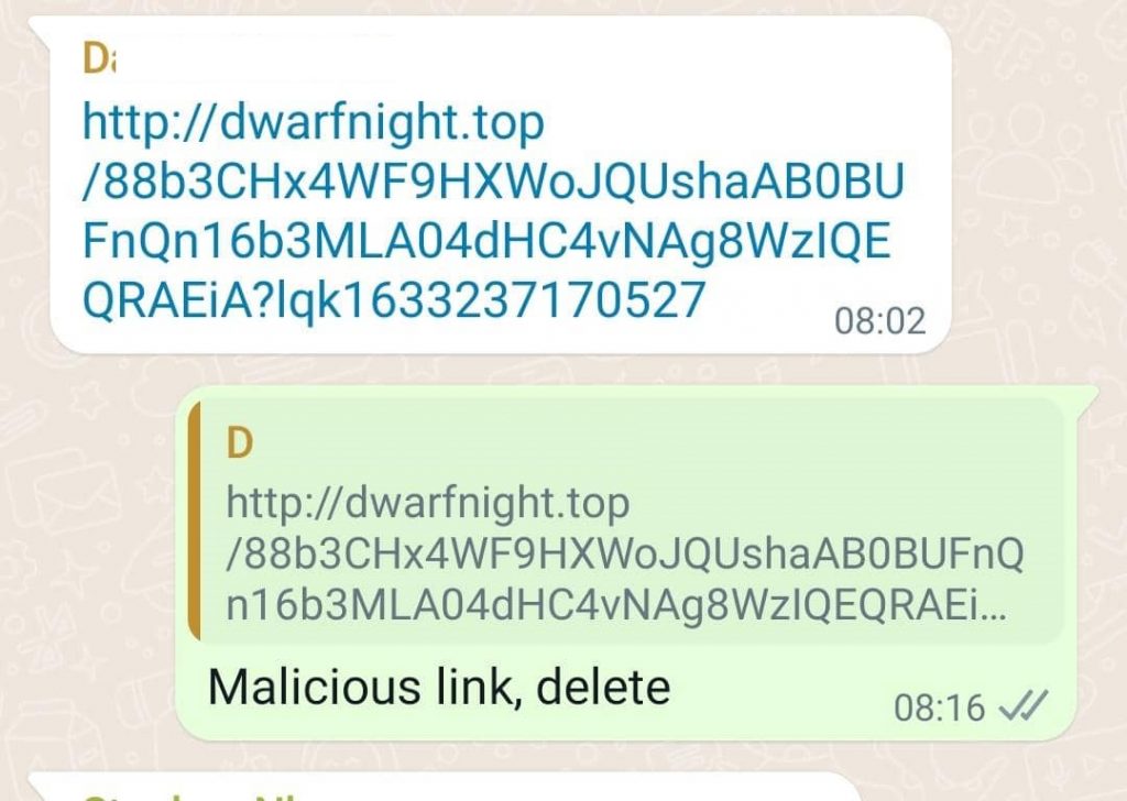 It is now very common to receive various suspicious links from WhatsApp or Telegram or other instant messaging tools , some of which when tapped or clicked will then start self spreading to other contacts and groups / channels.